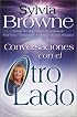 Conversations With the Other Side (Spanish Language Edition)