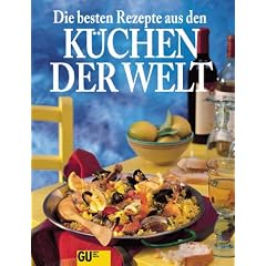 Die besten Rezepte aus den K�chen der Welt, Jubil�umsausgabe, Sonderleistung Kochen