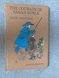 The courage of Sarah Noble