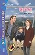 Baby Be Mine (A Ranching Family) (Silhouette Special Edition)