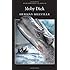 Moby Dick (Wordsworth Classics) (Wadsworth Collection)