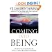 Coming Into Being: Artifacts and Texts in the Evolution of Consciousness
