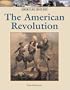 The American Revolution (American History (Lucent Hardcover))