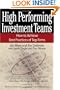 High Performing Investment Teams: How to Achieve Best Practices of Top Firms