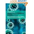 An Introduction to Infectious Disease Modelling by Emilia Vynnycky and Richard White