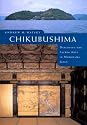 Chikubushima: Deploying the Sacred Arts in Momoyama Japan
