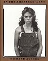 In the American West: Richard Avedon - Photographs 1979-1984