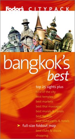 City Travel Guides Discounted  Books : Fodor's Citypack Bangkok's Best, 2nd Edition