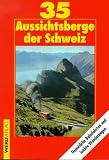 Fünfunddreißig Aussichtsberge... Fünfunddreißig Aussichtsberge...