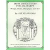 Irish Dance Tunes for All Harps: 50 Jigs, Reels, Hornpipes, and Airs