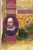 William Shakespeare: Englands Greatest Playwright and Poet