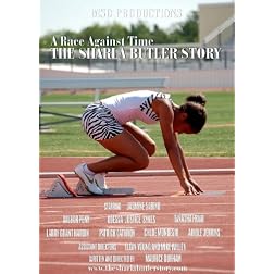 A Race Against Time - THE SHARLA BUTLER STORY