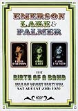 Emerson Lake And Palmer - The Birth Of A Band