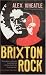 Brixton Rock
