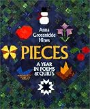 Pieces: A Year in Poems & Quilts