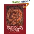 The Byzantine Wall Paintings of Crete (Art)