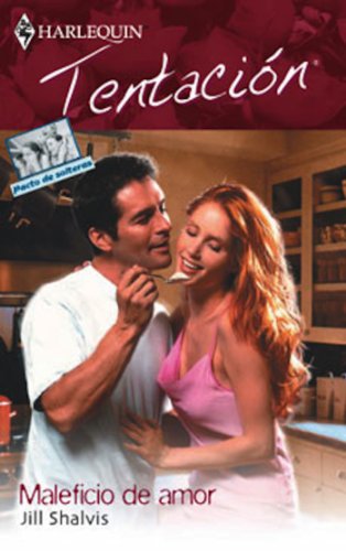 Maleficio/Corazones en fuga (Tentación) (Spanish Edition)