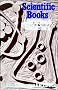 Scientific Books, Libraries and Collectors: A study of bibliography and the book trade in relation to science.