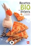 Recettes bio pour mes enfants
