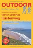 Spanien: Jakobsweg K�stenweg - Raimund Joos
