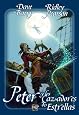 PETER Y LOS CAZADORES DE ESTRELLAS (Spanish Edition)