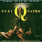 Wild One: Greatest Hits by Suzi Quatro (Audio CD - 1990) - Import