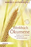Produkt-Bild: Werkbuch &Ouml;kumene: Modelle und Anregungen f&uuml;r Gottesdienste und Gemeindearbeit