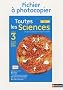 Toutes les Sciences CE2-CM1-CM2 : Fichier � photocopier, Programme 2008