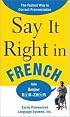 Say It Right In French (Say It Right!)