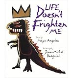 [(Life Doesn't Frighten Me at All )] [Author: Maya Angelou] [Feb-1996]