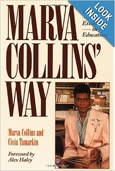 Marva Collins' Way: Marva Collins, Alex Haley: 9780874775723: Amazon ...