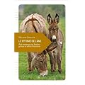 Le Rythme de l'�ne - Petit hommage aux baudets, grisons et autres bourricots
