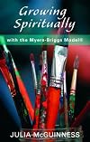 Growing Spiritually with the Myers-Briggs Model