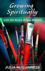 Growing Spiritually with the Myers-Briggs Model