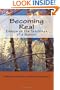 Becoming Real: Essays on the Teachings of a Master