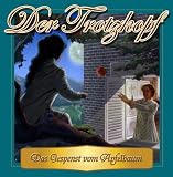 Der Trotzkopf 2 - Das Gespenst im Apfelbaum