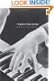 Prokofiev's Piano Sonatas: A Guide for the Listener and the Performer