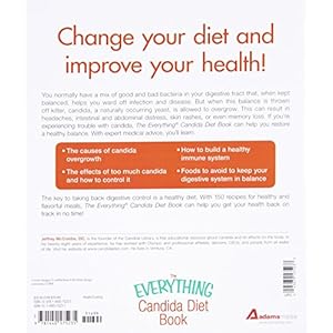 The Everything Candida Diet Book: Improve Your Immunity by Restoring Your Body's Natural Balance