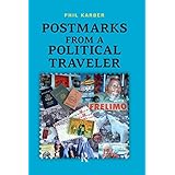 postmarks from a political traveler