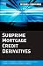 Books : Subprime Mortgage Credit Derivatives (Frank J. Fabozzi Series)