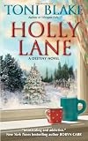 Holly Lane: A Destiny Novel