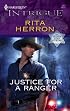 Justice For A Ranger (Harlequin Intrigue Series)