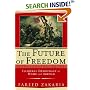 The Future of Freedom: Illiberal Democracy at Home and Abroad