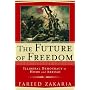 The Future of Freedom: Illiberal Democracy at Home and Abroad