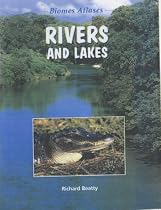 Biomes Atlases: Rivers and Lakes