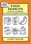 Food Designs: 24 Black-and-White Pressure-Sensitive Stickers (Dover Instant Art Stickers)