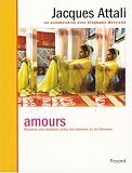 Amours : Histoires des relations entre les hommes et les femmes