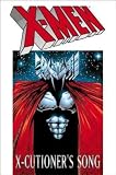 X-Men: X-Cutioner's Song [Paperback]