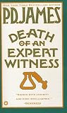 Death of an Expert Witness (Adam Dalgliesh Mystery Series #6)
