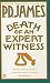 Book Death of an Expert Witness (Adam Dalgliesh Mystery Series #6)